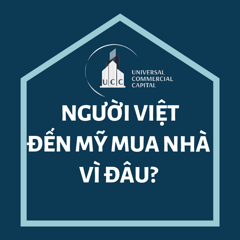 Người Việt chẳng ngại mua nhà ở Mỹ vì đã có UCC hỗ trợ đắc lực