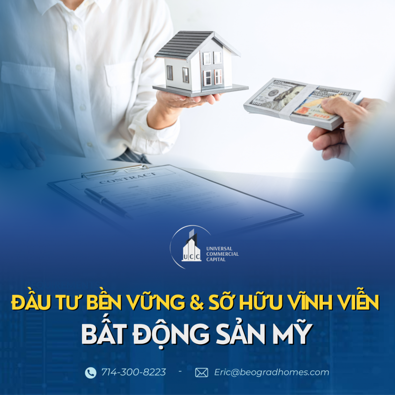 ĐẦU TƯ BỀN VỮNG – SỞ HỮU VĨNH VIỄN BẤT ĐỘNG SẢN MỸ